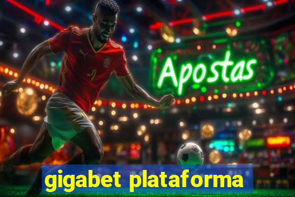 gigabet plataforma